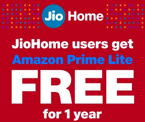 JioHome users to get one-year free Amazon Prime Lite